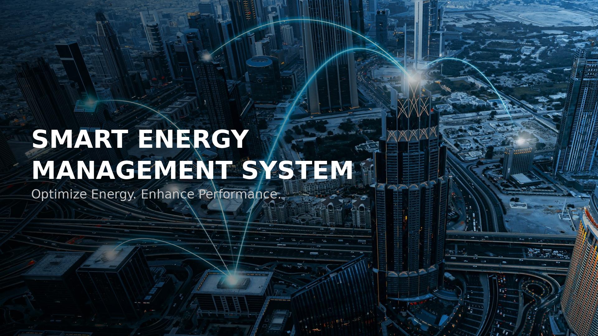 ENERGY MANAGEMENT SYSTEM (EMS)
